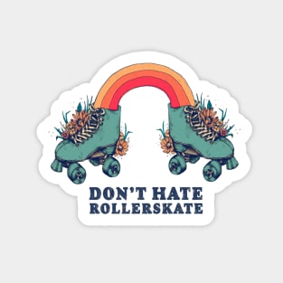 Don't Hate Rollerskate - Retro 70s Illustration - Color Variation 1 Sticker